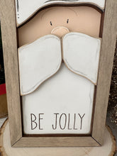 Load image into Gallery viewer, Be Jolly Santa Sign
