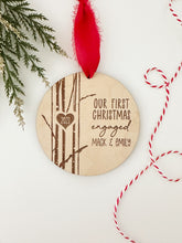 Load image into Gallery viewer, Our First Christmas Engaged Tree Ornament
