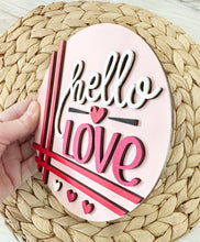 Load image into Gallery viewer, Hello Love Insert for Square Shiplap Sign Base
