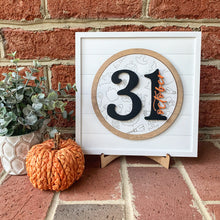 Load image into Gallery viewer, 31/October Insert with Square Shiplap Base
